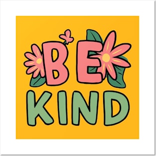 Be Kind flowers Posters and Art